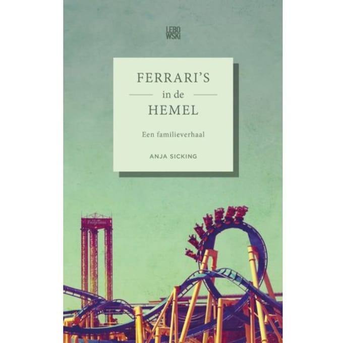 Ferrari's In De Hemel - Anja Sicking
