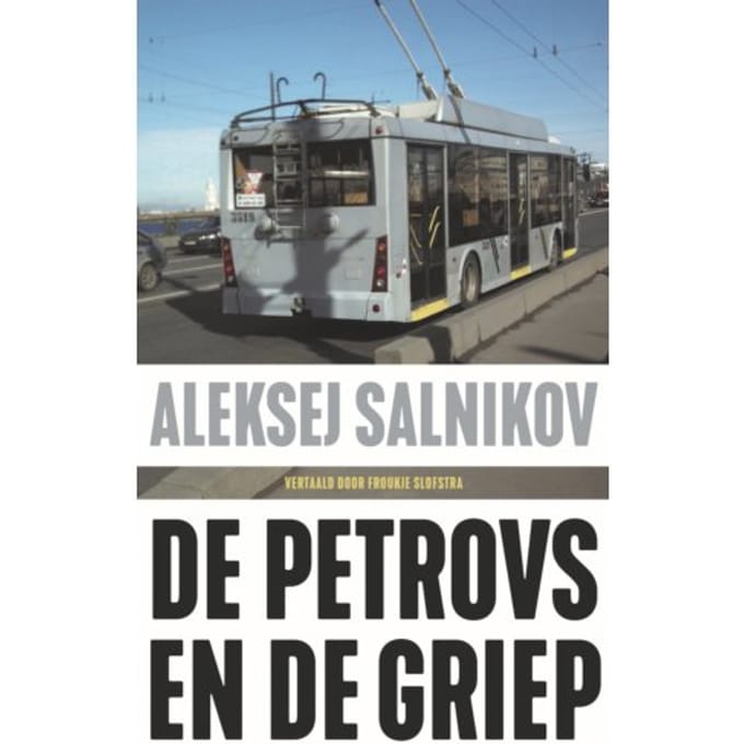 De Petrovs En De Griep - Aleksej Salnikov