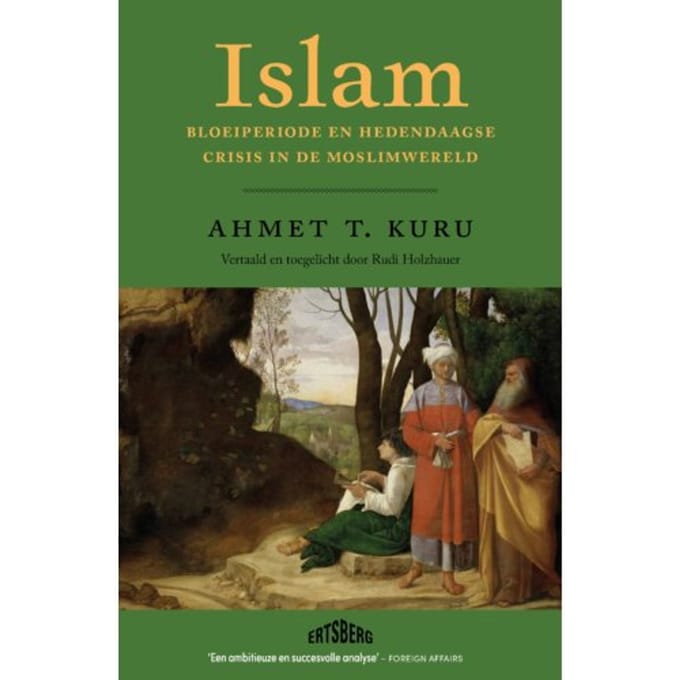 Islam - Ahmet T. Kuru