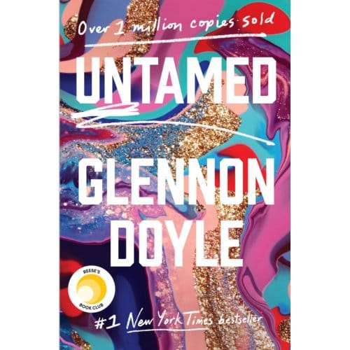 Untamed: Reese's Book Club - Glennon Doyle