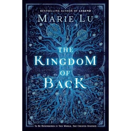 The Kingdom Of Back - Marie Lu
