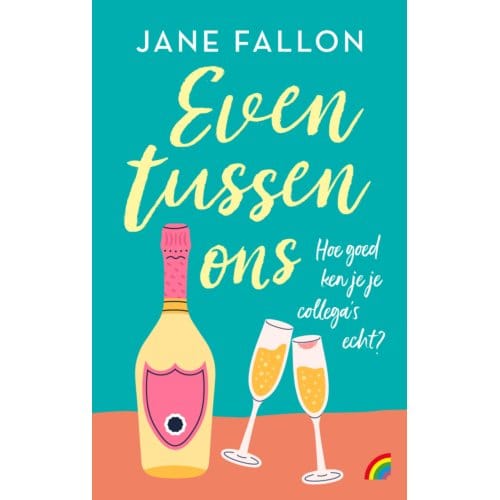 Even Tussen Ons - Jane Fallon