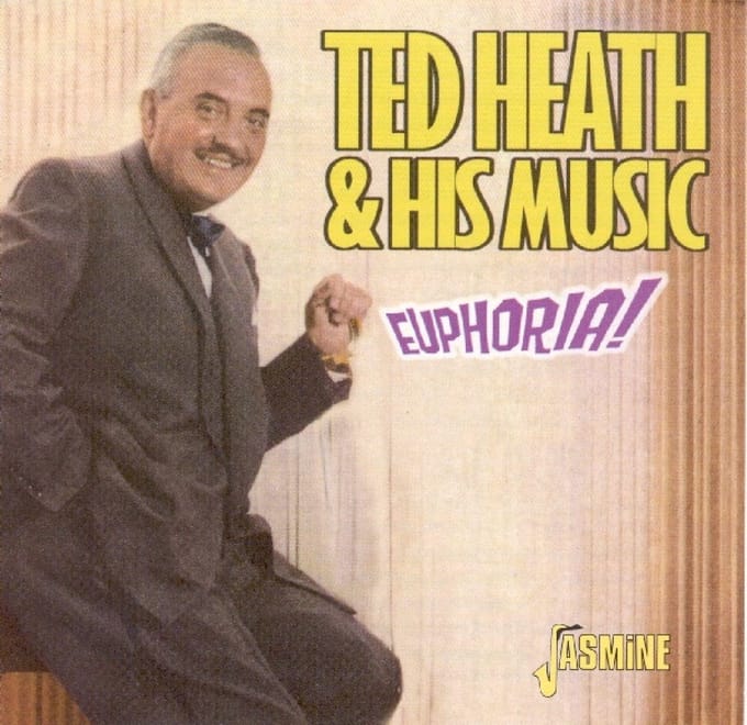 Ted Heath & His Music - Euphoria! (CD)