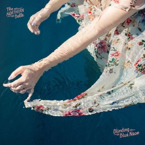 Northern Belle - Blinding Blue Neon (LP)