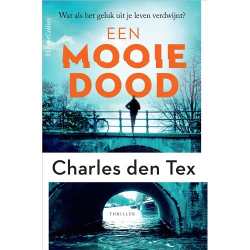 Een Mooie Dood - Charles den Tex