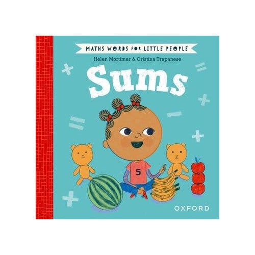 Maths Words For Little People: Sums - Helen Mortimer