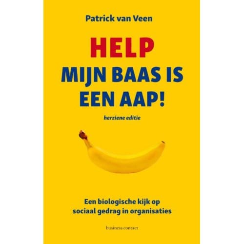 Help Mijn Baas Is Een Aap! - Patrick van Veen