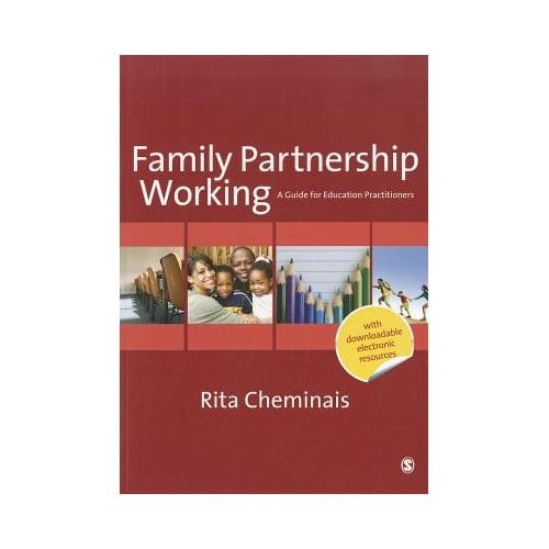 Family Partnership Working: A Guide For Education Practitioners - Cheminais