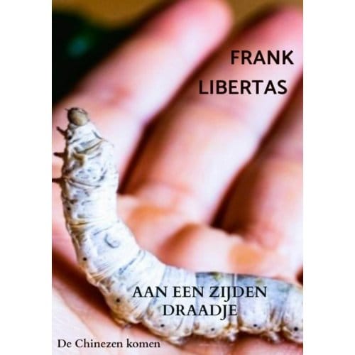Aan Een Zijden Draadje - Frank Libertas