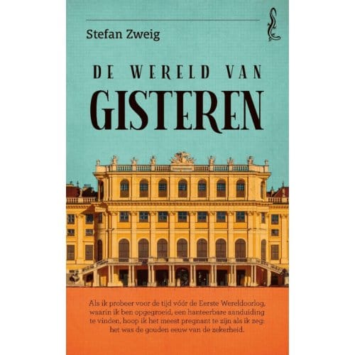 De Wereld Van Gisteren - Salamander - Stefan Zweig