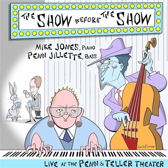 Mike Jones & Penn Jillete - The Show Before The Show (CD)