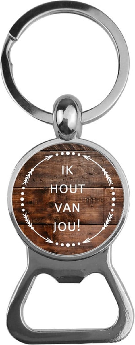 Bieropener Glas -  Ik Hout Van Jou