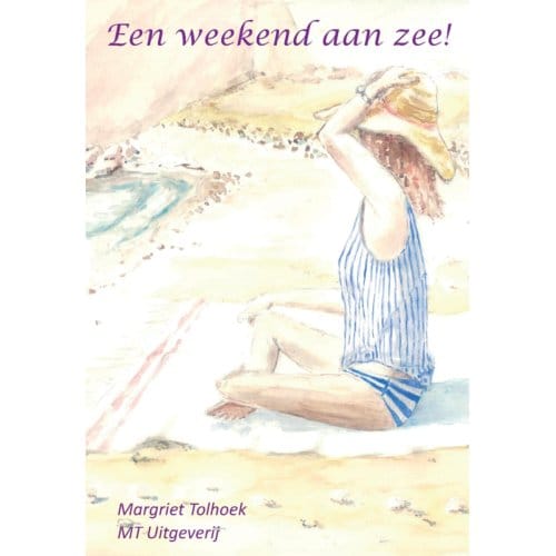 Een Weekend Aan Zee - Margriet Tolhoek
