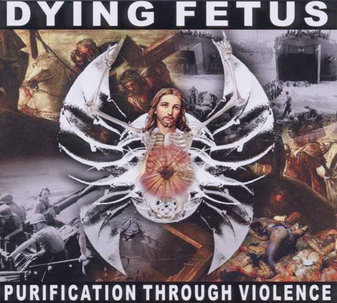 Purification Through Violence - Dying Fetus