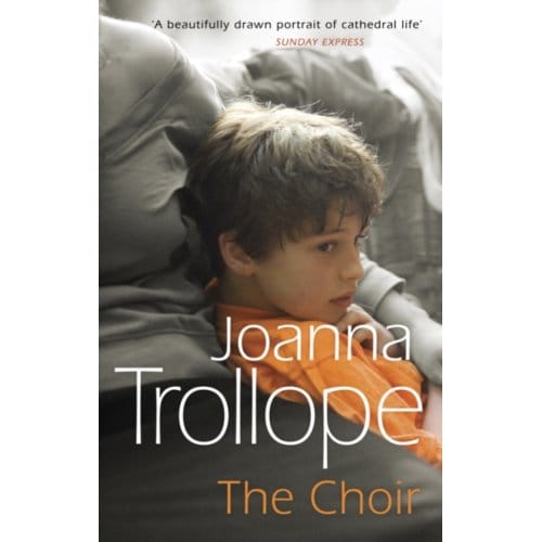 The Choir - Joanna Trollope