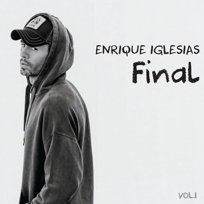 Final Vol. 1 - Enrique Iglesias