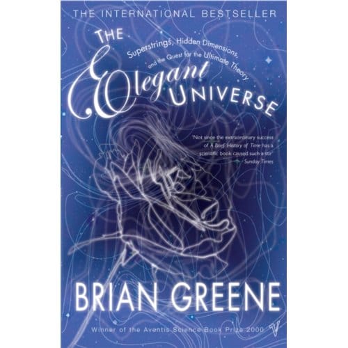 The Elegant Universe - Brian Greene