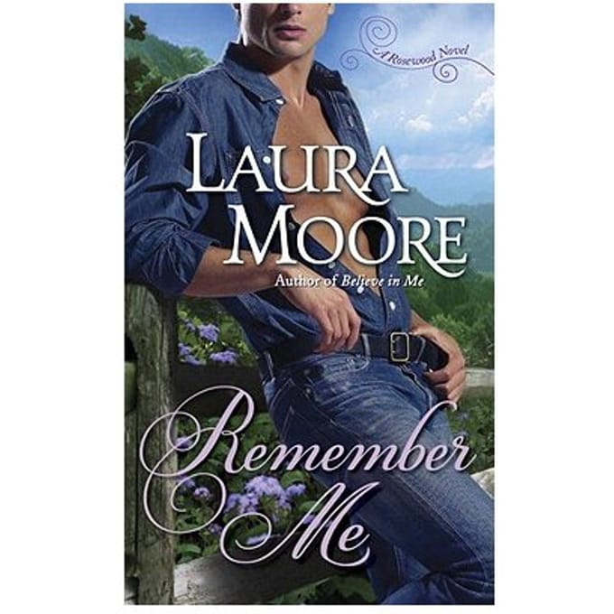 Remember Me - LAURA MOORE