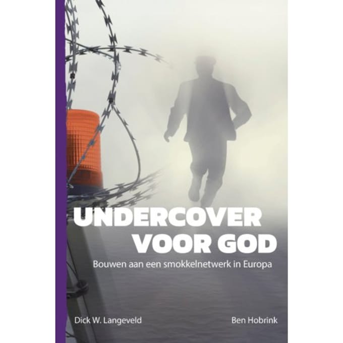 Undercover Voor God - Dick Langeveld
