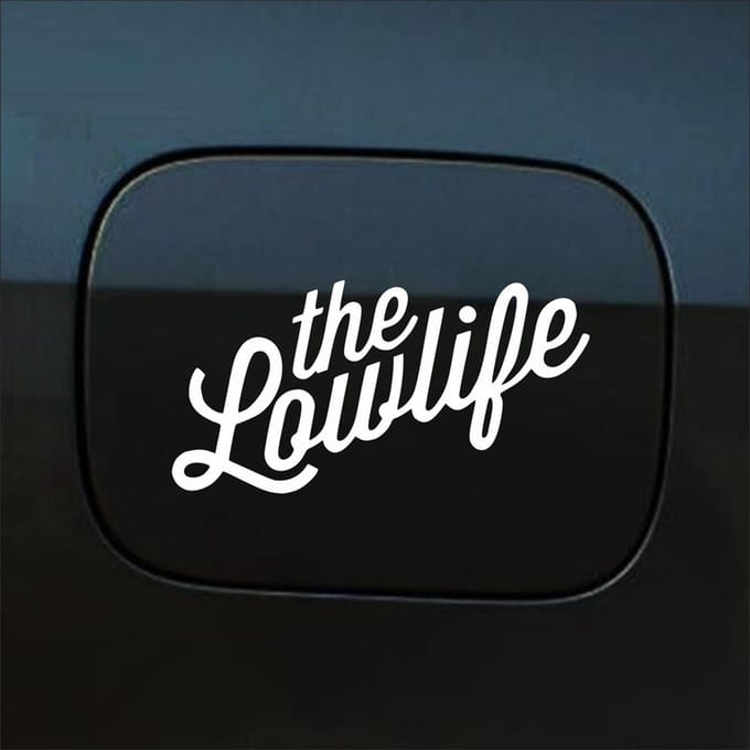Bumpersticker - The Lowlife - 6,7 X 14,8 - Wit