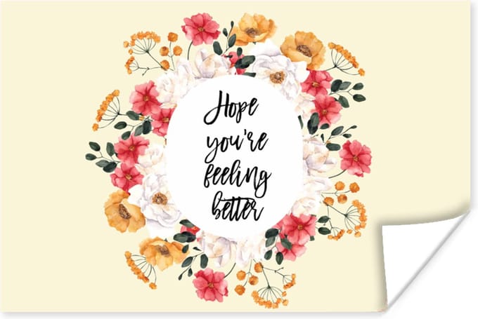 Poster Beterschap - Spreuken - Bloemen - Hope - 60x40 cm
