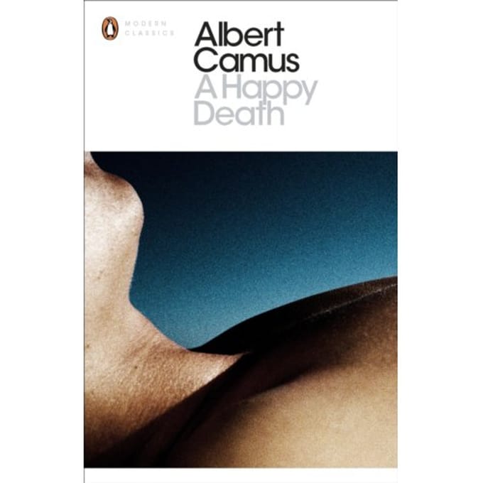 A Happy Death - Penguin Modern Classics - Albert Camus