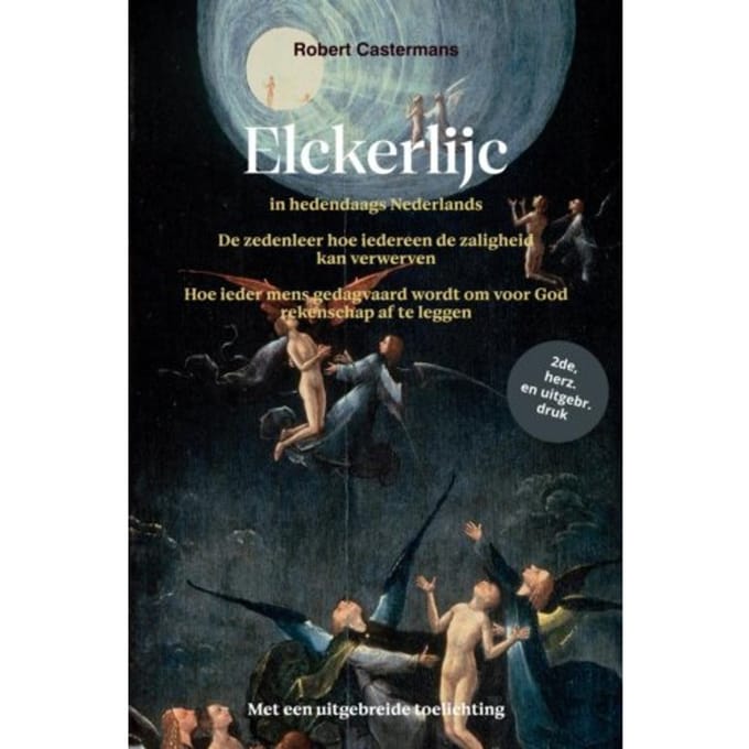 Elckerlijc In Hedendaags Nederlands - Robert Castermans