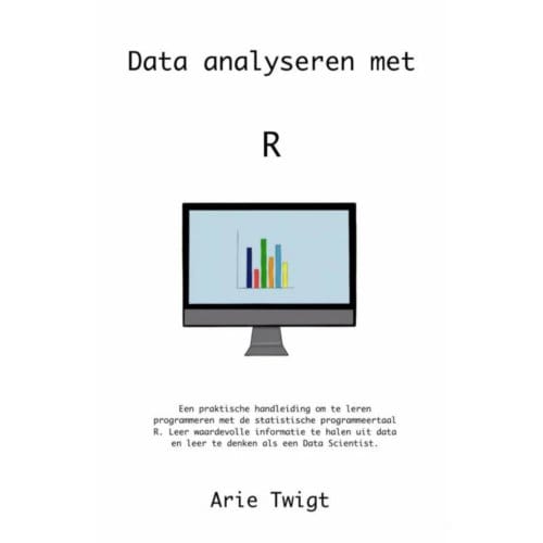 Data Analyseren Met R - Arie Twigt