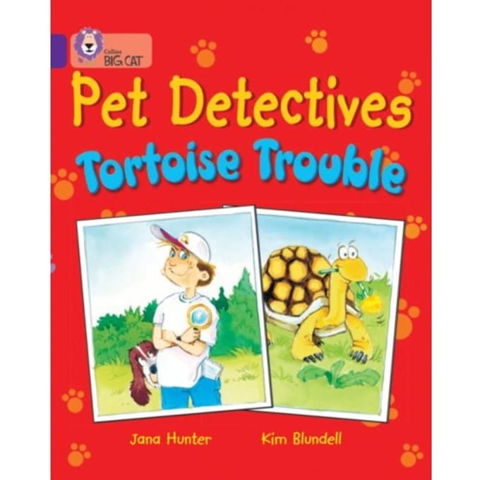 Pet Detectives: Tortoise Trouble - Collins Big Cat - Jana Hunter