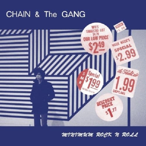 Minimum Rock N Roll - Chain & The Gang