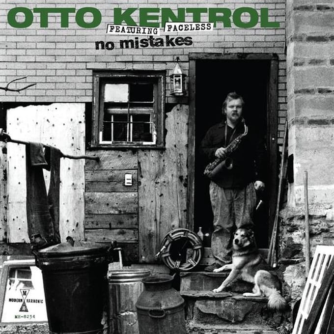 No Mistakes - Otto Kentrol