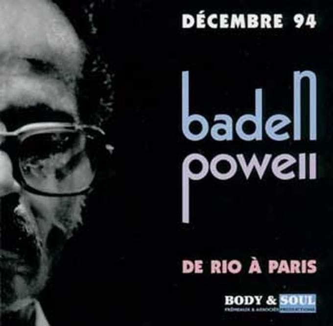Baden Powell - De Rio à Paris - Décembre 1994 (CD)