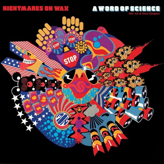 A Word Of Science - Nightmares On Wax