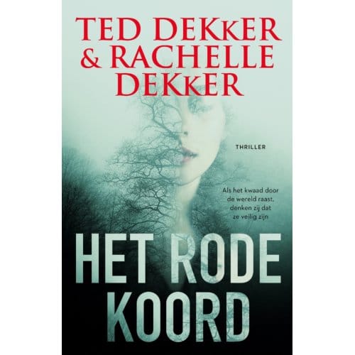 Het Rode Koord - Ted Dekker
