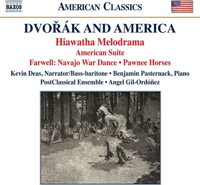 Kevin Deas, Benjamin Pasternack, Post-Classical Ensemble, Angel Gil-Ordóñez - Dvořák And America: Hiawatha Melodrama (1) (CD)