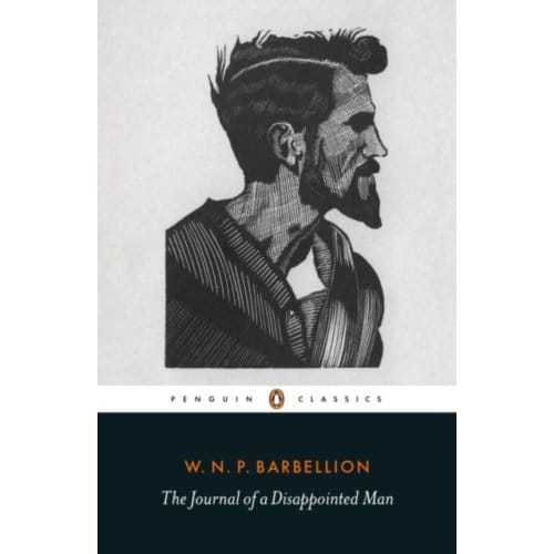 The Journal Of A Disappointed Man - Penguin Modern Classics - W. N. P. Barbellion