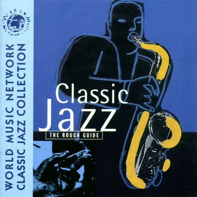 Various Artists - Classic Jazz. Rough Guide (CD)