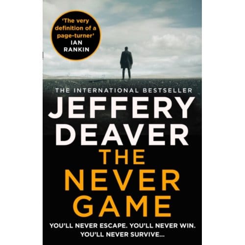 The Never Game - Colter Shaw Thriller - Jeffery Deaver