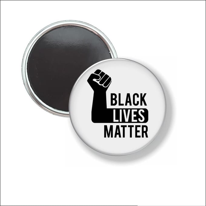 Button Met Magneet 58 MM - Black Lives Matter - NIET VOOR KLEDING