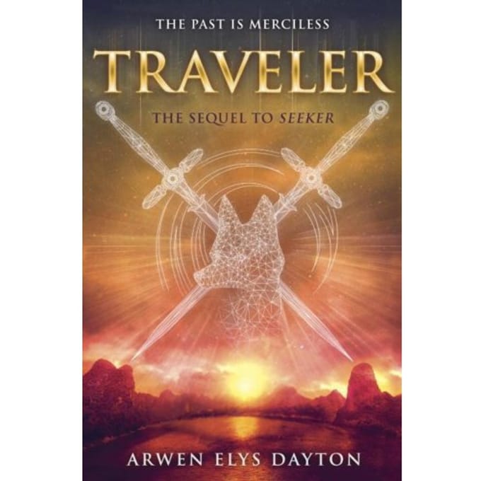 Elys Dayton, A: Traveler - Seeker - Arwen Elys Dayton