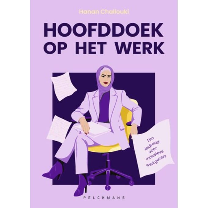 Hoofddoek Op Het Werk - Hanan Challouki