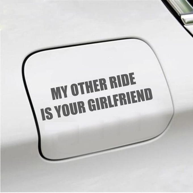 Bumpersticker - My Other Ride Is your Girlfriend - 4 X 14,8 - Antraciet