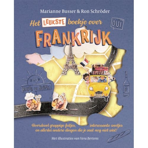 Het Leukste Boekje Over Frankrijk - Marianne Busser