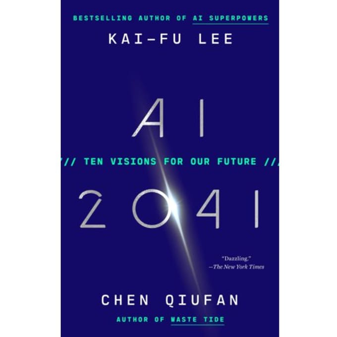 Ai 2041 - Kai-Fu Lee