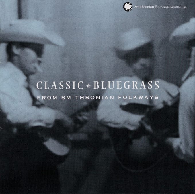 Various Artists - Classic Bluegrass From Smithsonian Folkways (CD)