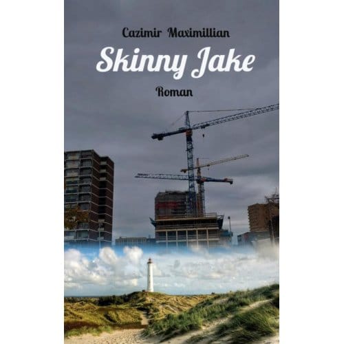 Skinny Jake - Cazimir Maximillian