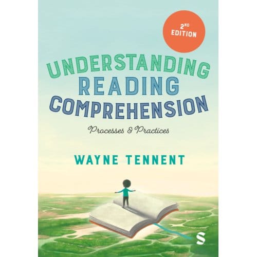 Understanding Reading Comprehension - Wayne Tennent