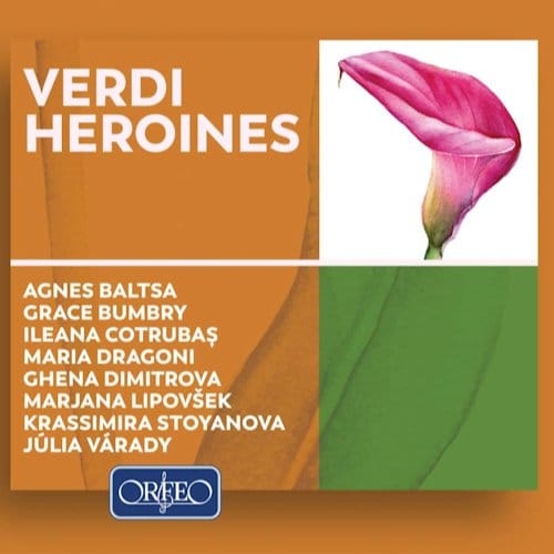 Agnes Baltsa, Grace Bumbry, Ileana Cotrubasl - Verdi Heroines (2 CD)