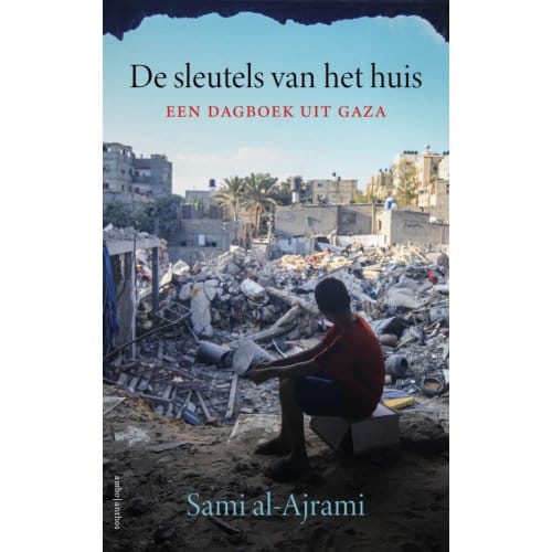 De Sleutels Van Het Huis - Sami Al-Ajrami