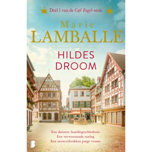 Hildes Droom - Café Engel - Marie Lamballe